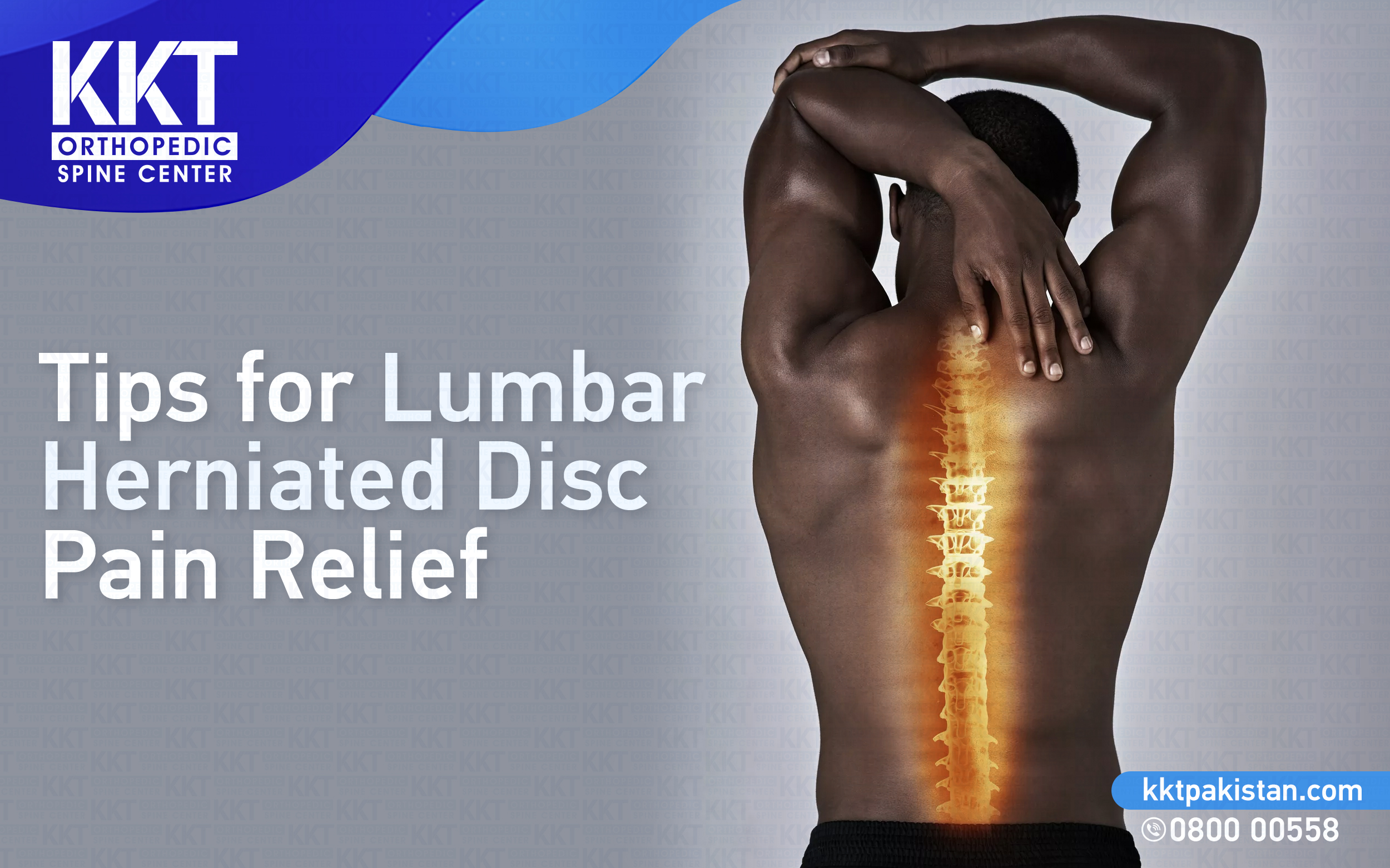 Tips For Lumbar Herniated Disc Pain Relief - KKT Pakistan | Pakistan's ...