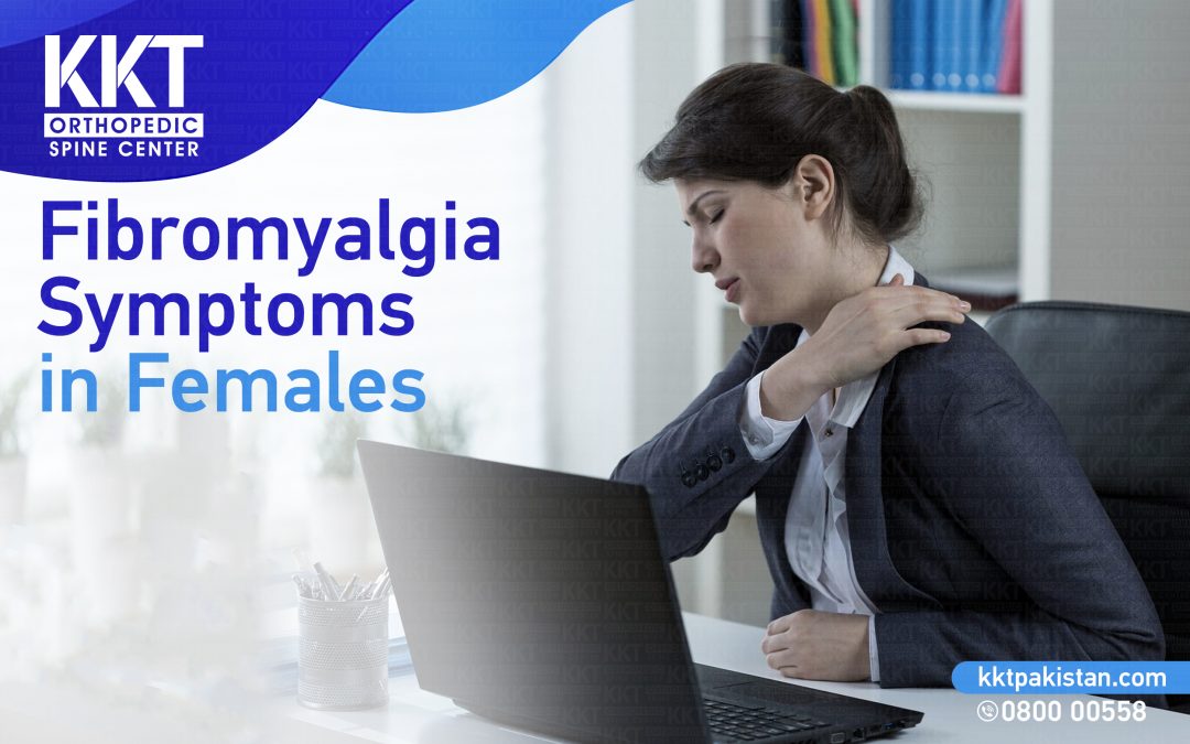 Fibromyalgia Symptoms in Females