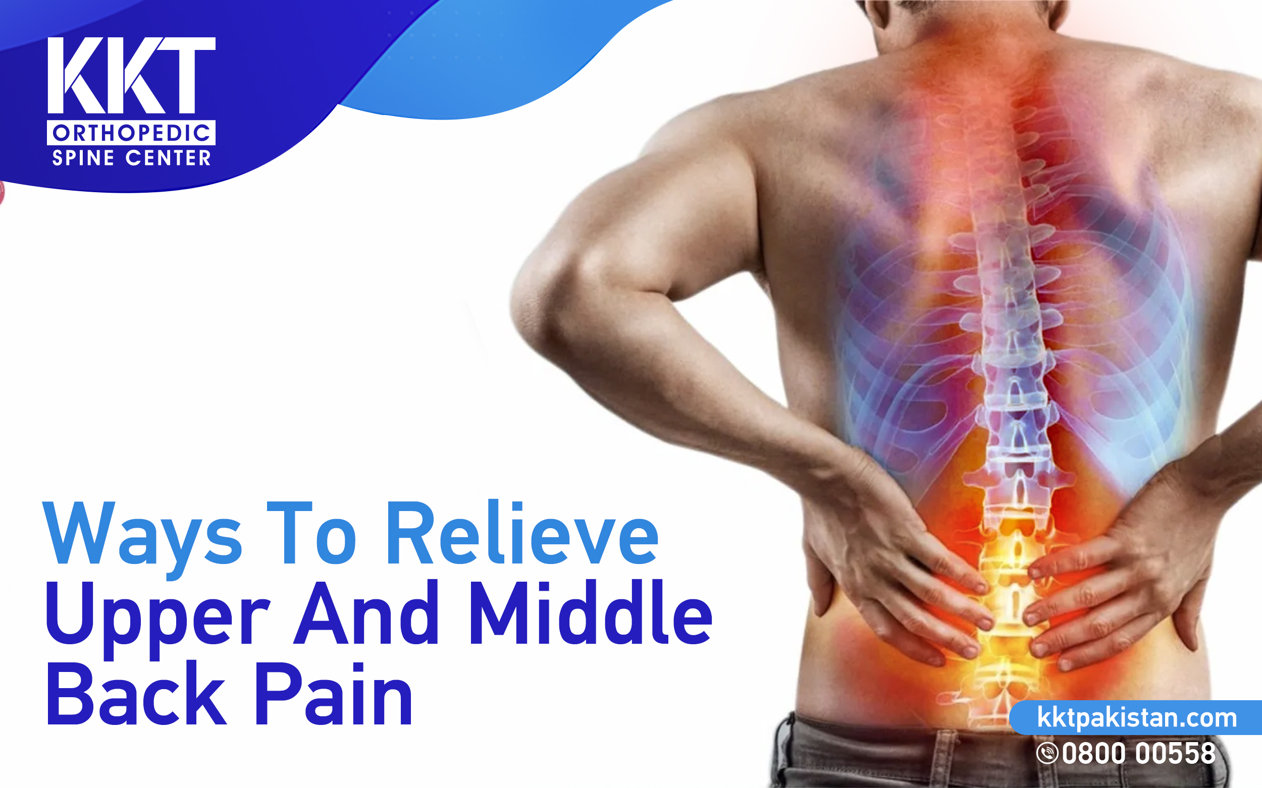 Ways to Relieve Upper and Middle Back Pain - KKT Pakistan | Pakistan's ...